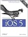 Programming iOS 5: Fundamentals of iPhone, iPad, and iPod touch Development