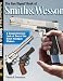 The Gun Digest Book of Smith & Wesson by Patrick Sweeney