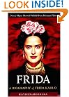 Frida: A Biography of Frida Kahlo