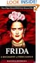 Frida: A Biography of Frida Kahlo