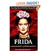 Frida: A Biography of Frida Kahlo