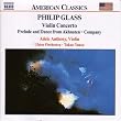 Glass, P.: Violin Concerto / Company / Prelude From Akhnaten