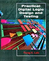 Practical Digital Logic Design and Testing