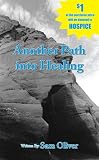 Another Path into Healing