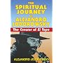 The Spiritual Journey of Alejandro Jodorowsky: The Creator of <i>El Topo</i>