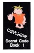 Cavekids: Secret Code Book