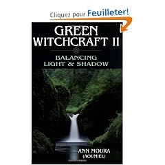 Green Witchcraft II: Balancing Light & Shadow