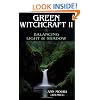 Green Witchcraft II: Balancing Light & Shadow