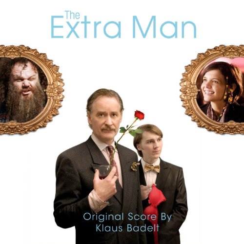 The Extra Man (Original Score) Klaus Badelt