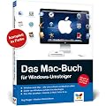 Das Mac-Buch f�r Windows-Umsteiger: Aktuell zu Mac OS X Lion