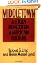 Middletown: A Study in Modern American Culture