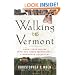 Walking to Vermont: From Times Square into the Green Mountains -- a Homeward Adventure