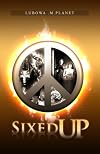 SIXED Up