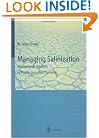 Managing Salinization: Institutional Analysis of Public Irrigation Systems