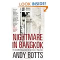 Nightmare in Bangkok: The Incredible True Account of Survival in a Thai Prison