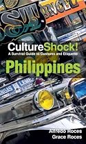 Culture Shock! Philippines: A Survival Guide to Customs and Etiquette