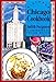 A Little Chicago Cookbook