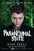 Paranormal State: My Journey into the Unknown Paranormal State: My Journey into the Unknown