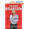 The Virgin Way: Everything I Know About Leadership