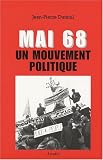 Mai 68 : Un mouvement politique