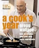 Books : A Cook's Year: How to Choose and Cook with Great Ingredients