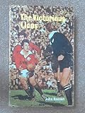 The victorious Lions : the 1971 British Isles Rugby Union tour of Australia and New Zealand