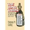 The Long Thirst: Prohibition in America, 1920-1933