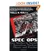 Spec Ops: Case Studies in Special Operations Warfare: Theory and Practice