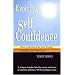 Evolving Self Confidence: How to Become Free from Anxiety Disorders and Depression