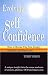 Evolving Self Confidence: How to Become Free from Anxiety Disorders and Depression