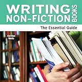 Writing non-fiction books : the essential guide