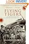 Flying Tigers: Claire Chennault and His American Volunteers, 1941-1942
