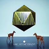 LET ME' CRAZY!!(�̾���)