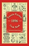 Fannie Farmer 1896 Cook Book