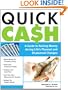 Quick Cash: A Guide to Raising Money During Life's Planned and Unplanned Changes (Sphinx Legal)