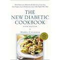 The New Diabetic Cookbook (More Than 200 Delicious Recipes for a Low-Fat, Low-Sugar, Low-Cholesterol, Low-Salt, High-Fiber Diet) (Subsequent) (Paperback)