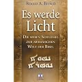 Es werde Licht: Die sieben Schl�ssel zur aram�ischen Welt der Bibel
