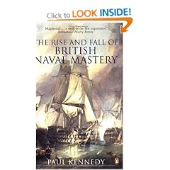 The Rise and Fall of British Naval Mastery