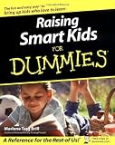 Raising Smart Kids For Dummies