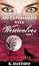 An Experiment with Werewolves: Part 1