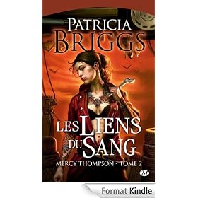 Les Liens du sang: Mercy Thompson, T2