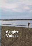 Bright Voices: Scotland, Wales and Northern Ireland-