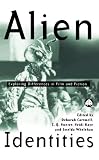 �uAlien Identities: Exploring Difference in Film and Fiction (Film Fiction)�v�̃C���[�W�摜