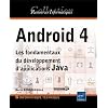 Android 4 - Les fondamentaux du d�veloppement d'applications Java