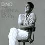 Dino: The Essential Dean Martin