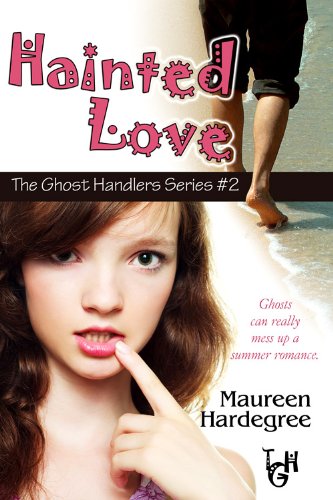 Hainted Love (The Ghost Handlers Series Book 2)