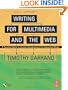 Writing for Multimedia and the Web, Third Edition: A Practical Guide to Content Development for Interactive Media