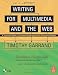 Writing for Multimedia and the Web, Third Edition: A Practical Guide to Content Development for Interactive Media
