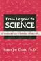 From Legend to Science: A History of Chinese Medicine
