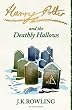 Harry Potter and the Deathly Hallows [Paperback]